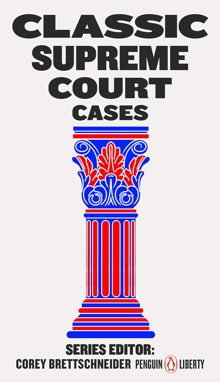 Classic Supreme Court Cases Penguin Liberty