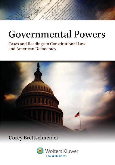 Cover of Governmental Powers by Corey Brettschneider.